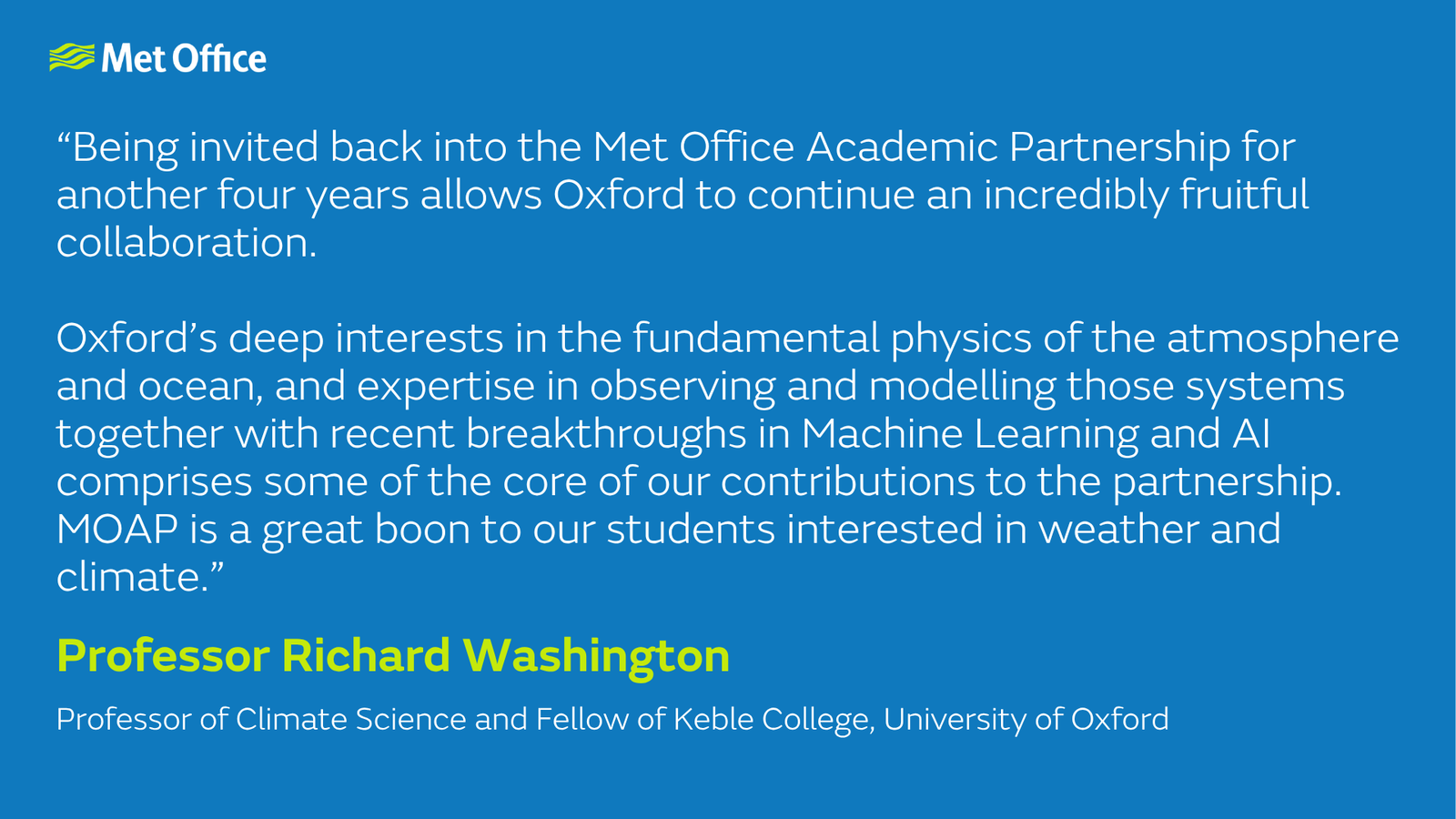 Ambitious new phase of scientific collaboration - Met Office
