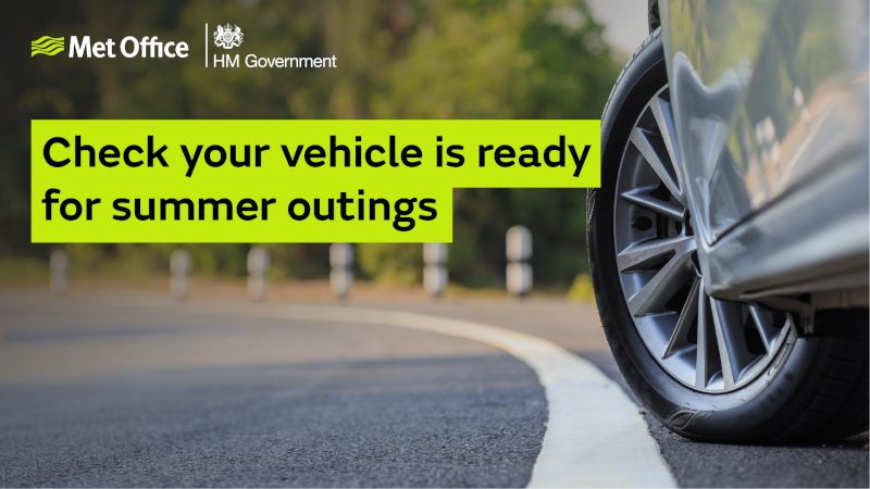 Check your vehicle is ready for summer outings