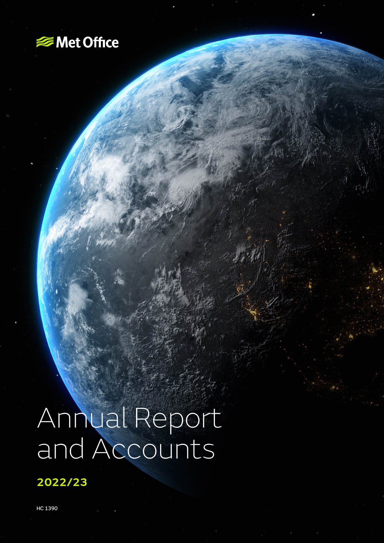 Met Office Annual Report and Accounts front cover. Background image is of the earth at night from space with the Met Office logo in the top left of the page. Title: Annual Report and Accounts 2022/23 (HC 1390).